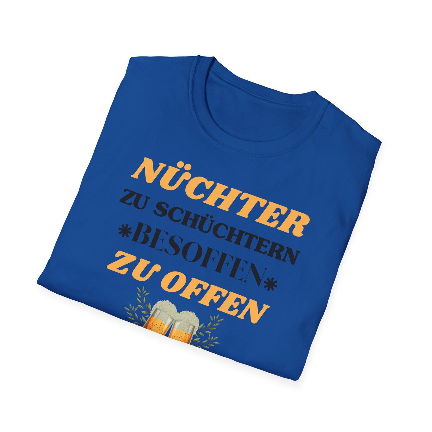 Nüchtern zu schüchtern // Basic Shirt