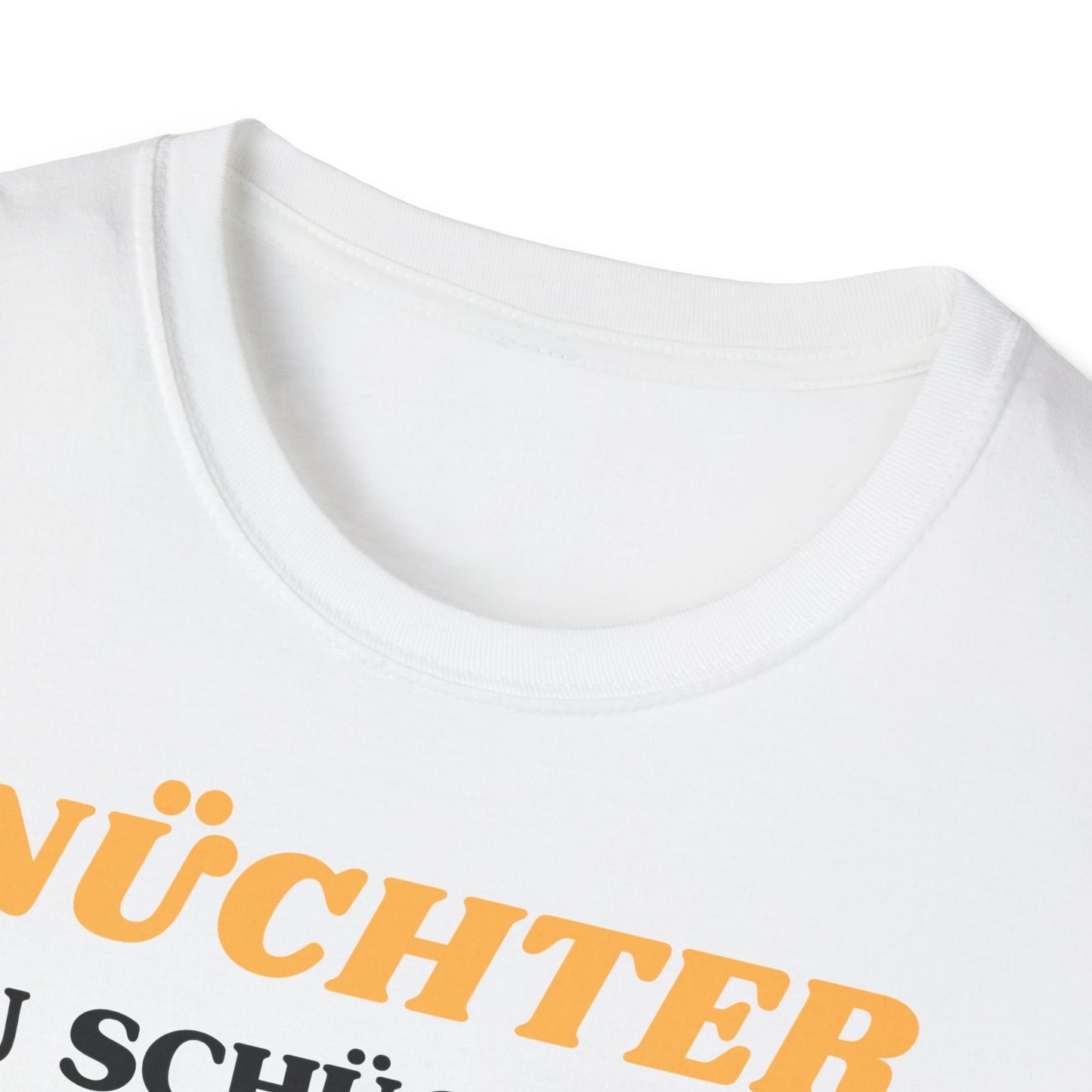 Nüchtern zu schüchtern // Basic Shirt
