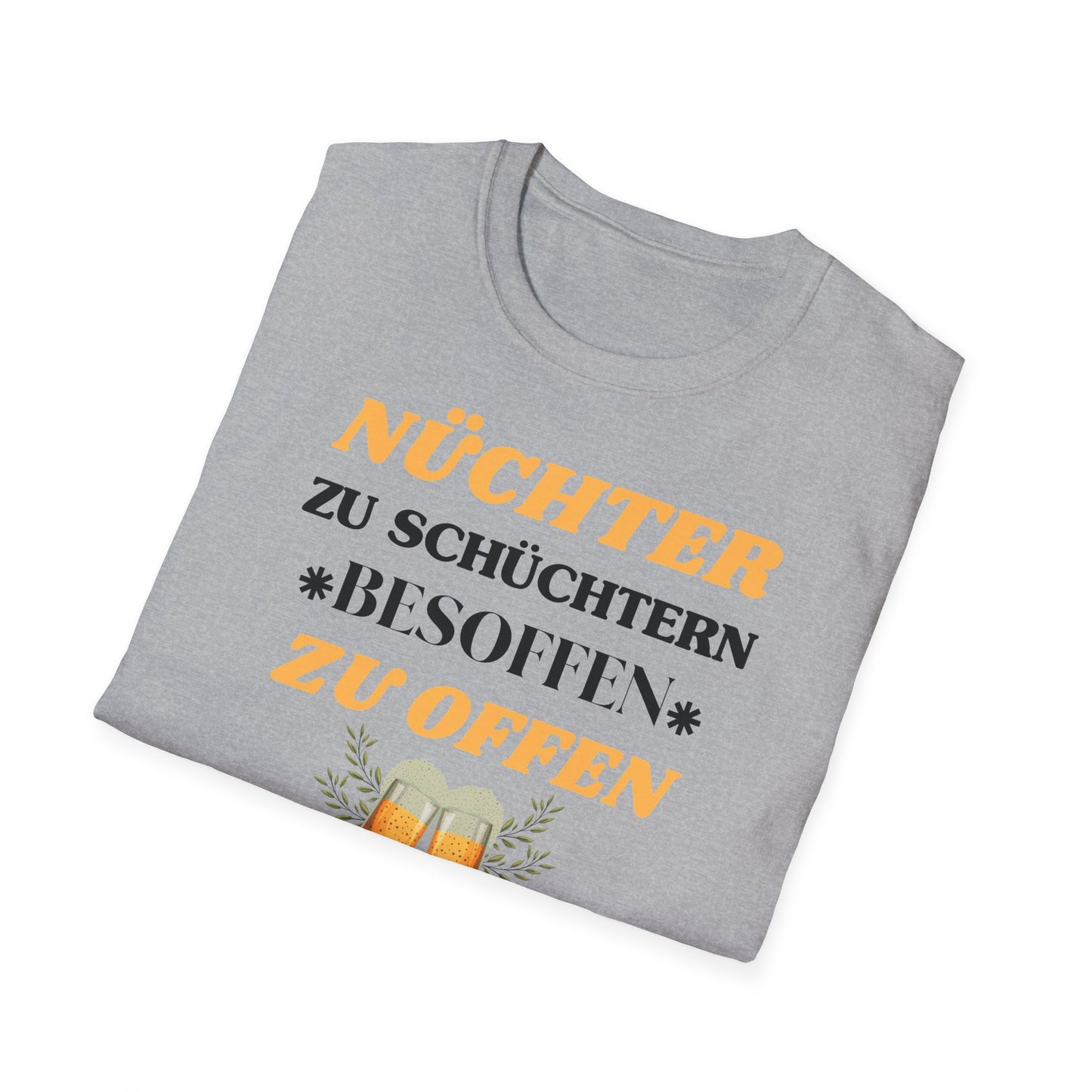 Nüchtern zu schüchtern // Basic Shirt
