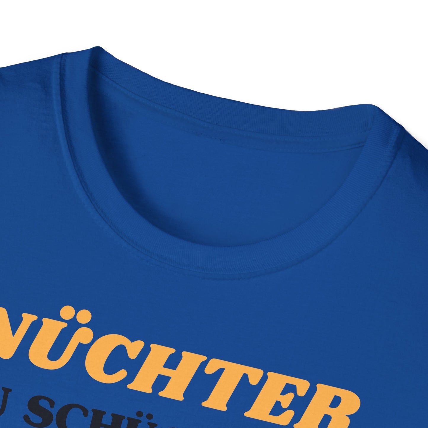 Nüchtern zu schüchtern // Basic Shirt