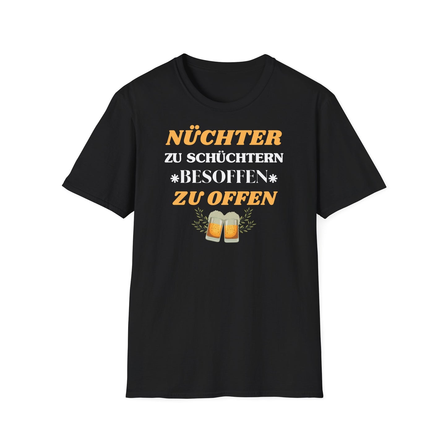 Nüchtern zu schüchtern // Basic Shirt