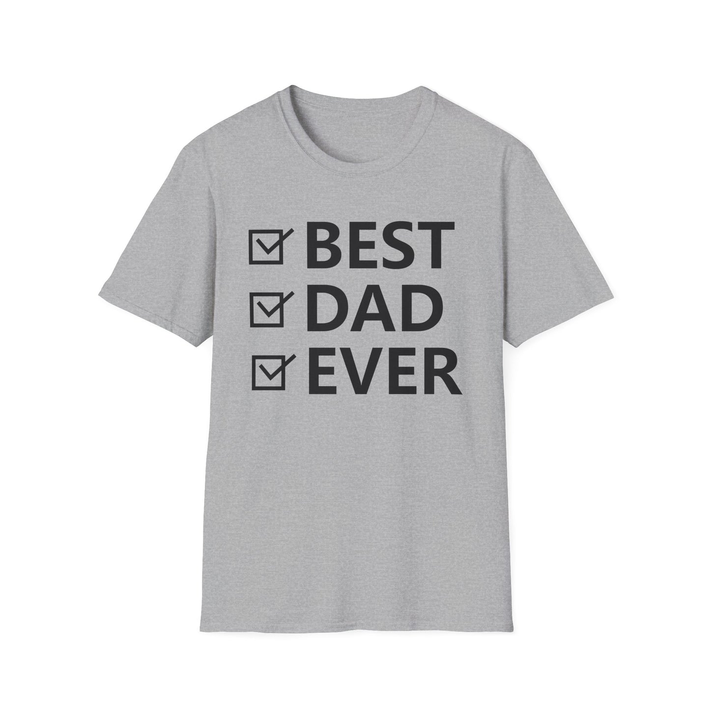 Best Dad Ever // Basic Shirt