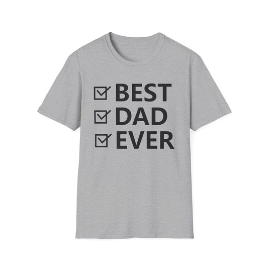 Best Dad Ever // Basic Shirt