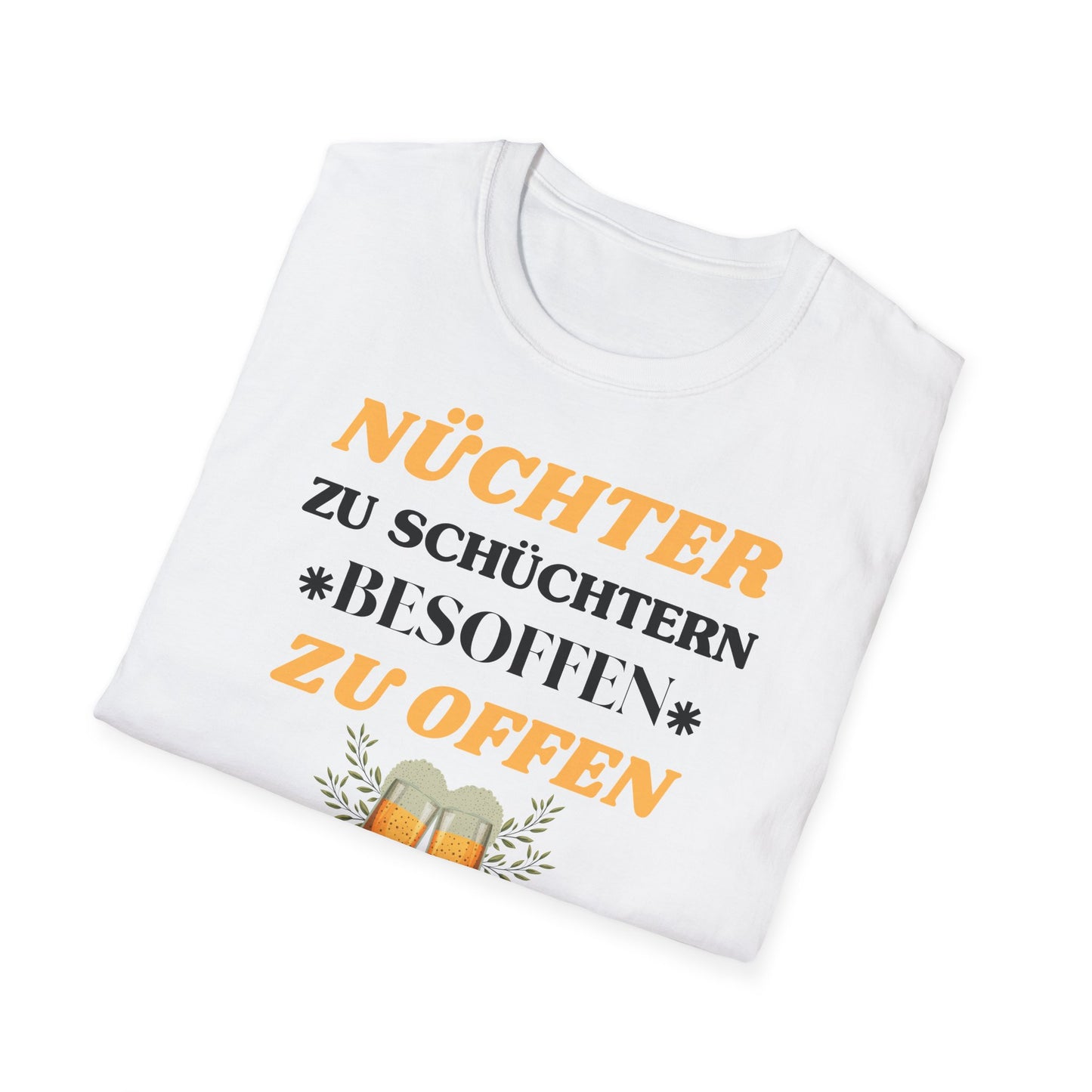 Nüchtern zu schüchtern // Basic Shirt
